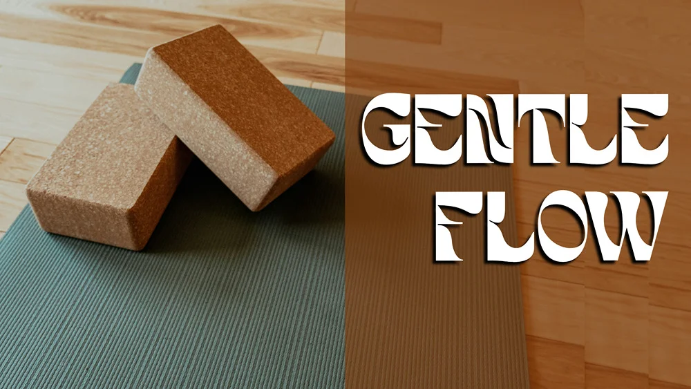 Gentle Flow